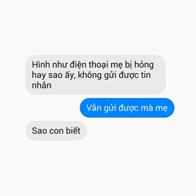 Lại chùm tin nhắn chứng minh mẹ chính là thánh troll con bá đạo nhất mọi thời đại! - Ảnh 17.