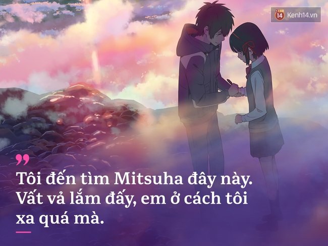 Xem xong Your Name, ai cũng thấy chính mình trong 16 câu nói này - Ảnh 10.