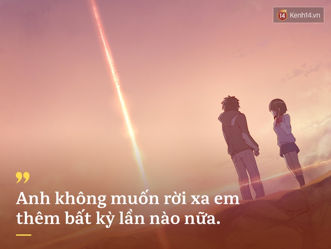 Xem xong Your Name, ai cũng thấy chính mình trong 16 câu nói này - Ảnh 13.