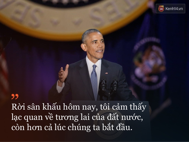 9 câu nói ấn tượng trong bài phát biểu cuối cùng khép lại hành trình 8 năm của Tổng thống Barack Obama với nước Mỹ - Ảnh 8.