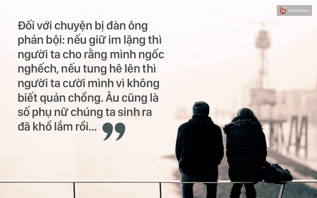 Có những điều chỉ đến khi bị phản bội, người ta mới cay đắng nhận ra rằng nó đúng - Ảnh 15.