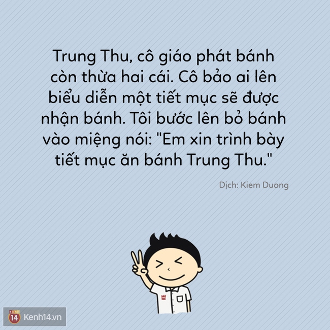 Hãy kể lại một kỉ niệm khó quên thời học sinh của bạn đi nào! - Ảnh 5.