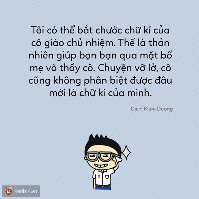 Hãy kể lại một kỉ niệm khó quên thời học sinh của bạn đi nào! - Ảnh 9.