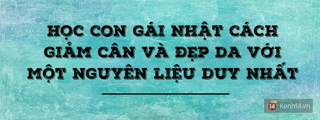 Học người Nhật bí quyết nằm không cũng giảm cân trong 1 tháng - Ảnh 4.