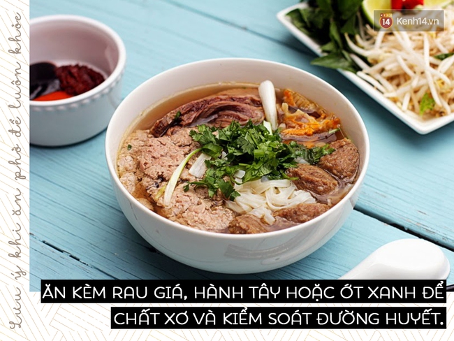 Cách ăn phở tốt cho sức khỏe: Người Việt ngày nào cũng đi ăn mà chẳng biết! - Ảnh 4.