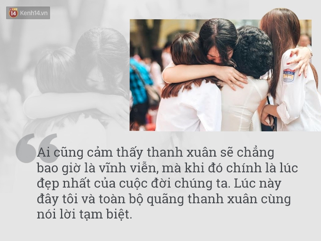 H&atilde;y đọc những tr&iacute;ch dẫn n&agrave;y để thấy cấp 3 l&agrave; khoảng thời gian đẹp nhất! - Ảnh 4.