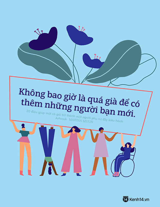 Những suy nghĩ v&agrave; trải nghiệm sẽ biến một c&ocirc; g&aacute;i trẻ th&agrave;nh một phụ nữ đầy ki&ecirc;u h&atilde;nh - Ảnh 19.