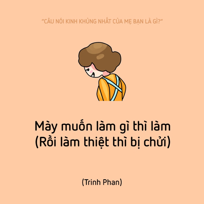 Mày liệu hồn đấy! - Khi mẹ đã nói câu này thì thôi xong... - Ảnh 17.