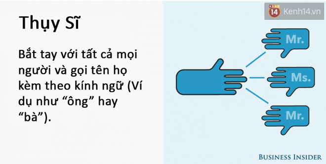 Học cách bắt tay chuẩn “quý tộc” tại các quốc gia khác nhau - Ảnh 12.