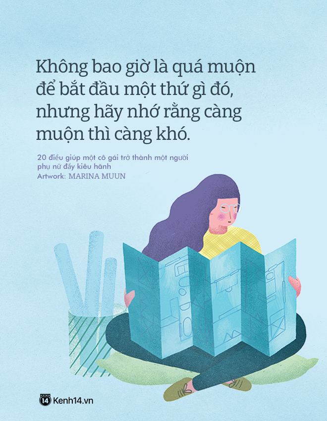 Những suy nghĩ v&agrave; trải nghiệm sẽ biến một c&ocirc; g&aacute;i trẻ th&agrave;nh một phụ nữ đầy ki&ecirc;u h&atilde;nh - Ảnh 23.