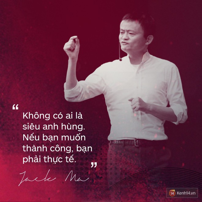 Loạt phát ngôn đầy cảm hứng tỷ phú Jack Ma vừa gửi đến các bạn trẻ Việt Nam - Ảnh 14.