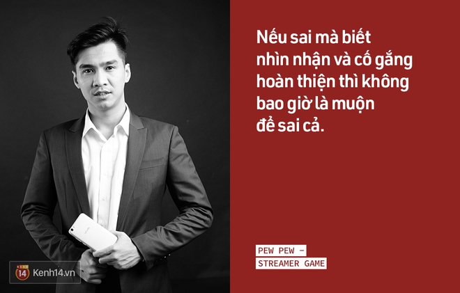 PewPew - Phía sau hình ảnh một streamer “bất cần đời” là một người đàn ông 26 tuổi đầy trưởng thành - Ảnh 7.