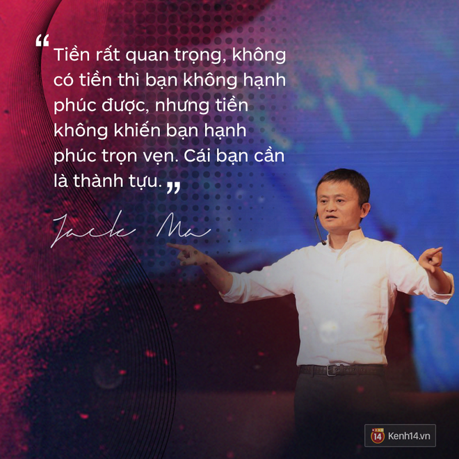 Loạt phát ngôn đầy cảm hứng tỷ phú Jack Ma vừa gửi đến các bạn trẻ Việt Nam - Ảnh 19.