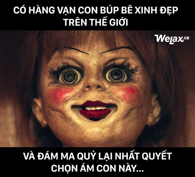 Búp bê ma Annabelle gây sốt đến mức dân tình thi nhau chế cháo để diễn tả nỗi sợ hãi kinh hoàng! - Ảnh 7.