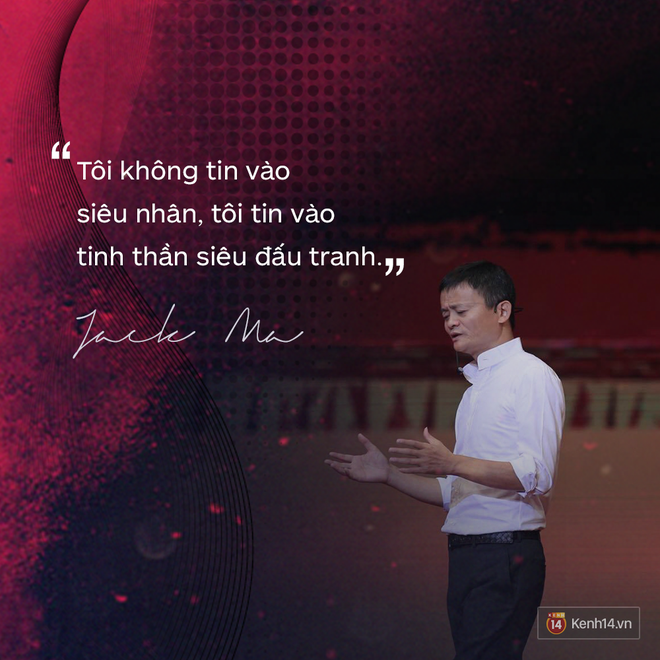 Loạt phát ngôn đầy cảm hứng tỷ phú Jack Ma vừa gửi đến các bạn trẻ Việt Nam - Ảnh 25.