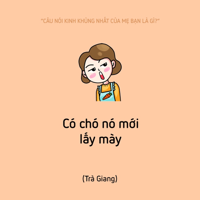 Mày liệu hồn đấy! - Khi mẹ đã nói câu này thì thôi xong... - Ảnh 9.