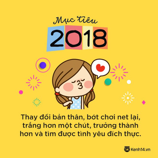 2018 rồi, nhất định phải cưa đổ crush, giảm c&acirc;n th&agrave;nh c&ocirc;ng v&agrave; chăm chỉ kiếm tiền! - Ảnh 7.