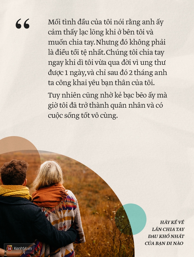 Hãy kể đi, vì người thứ 3, vì người yêu cũ hay lý do nào mà hai bạn đã chia tay? - Ảnh 11.