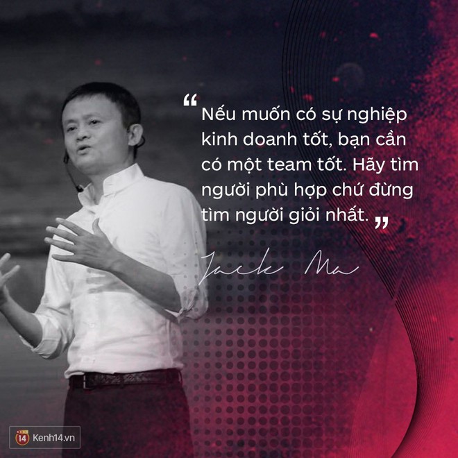 Loạt phát ngôn đầy cảm hứng tỷ phú Jack Ma vừa gửi đến các bạn trẻ Việt Nam - Ảnh 6.