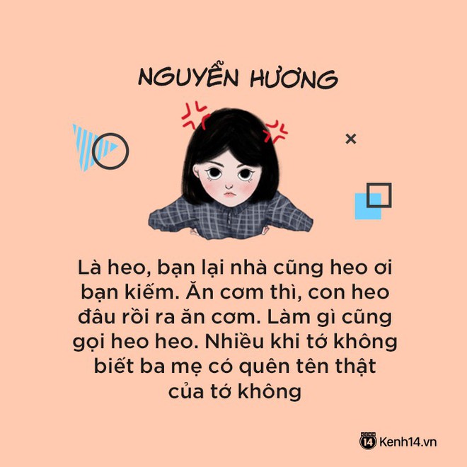 Ở nhà, người thân hay gọi bạn bằng tên gì? - Ảnh 13.