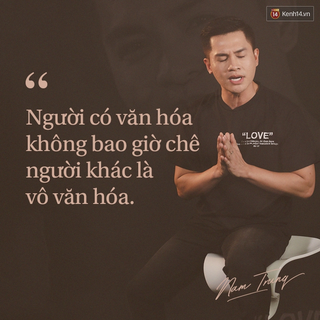 Nam Trung: Người ta bảo gừng càng già càng cay nhưng năm nay tôi cay kiểu ớt chỉ thiên, ớt hiểm! - Ảnh 9.