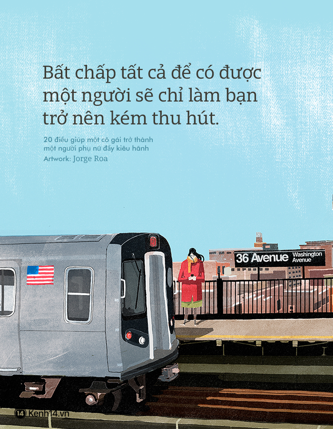 Những suy nghĩ v&agrave; trải nghiệm sẽ biến một c&ocirc; g&aacute;i trẻ th&agrave;nh một phụ nữ đầy ki&ecirc;u h&atilde;nh - Ảnh 17.