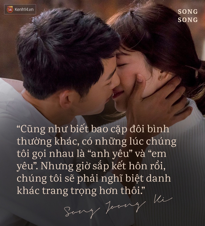 Xem cách Song Joong Ki và Song Hye Kyo tỏ tình mới thấy: Một khi đã yêu, mọi lời nói đều có thể ngôn tình hóa - Ảnh 6.