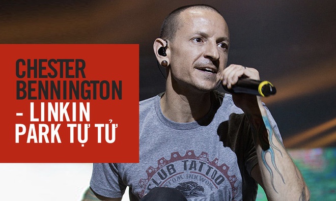 Thủ lĩnh Linkin Park có thể là nạn nhân mới nhất của chứng trầm cảm tâm lý cấp độ nặng - Ảnh 1.