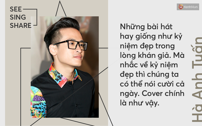 H&agrave; Anh Tuấn: Nếu See Sing Share kh&ocirc;ng được kh&aacute;n giả ủng hộ, th&igrave; chưa chắc t&ocirc;i sẽ đi tiếp với &acirc;m nhạc - Ảnh 3.