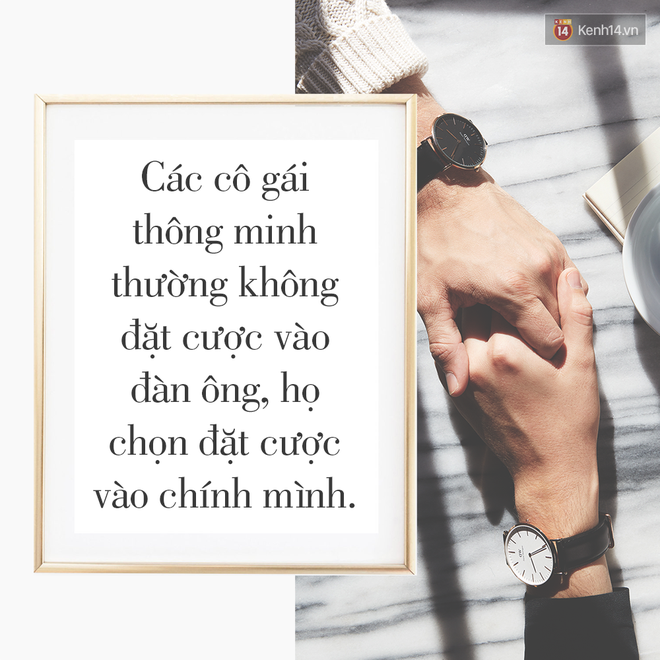 Thế gian này không đủ đàn ông tốt để chia đều cho tất cả, nên tốt hơn hết hãy tự chăm sóc mình - Ảnh 2.