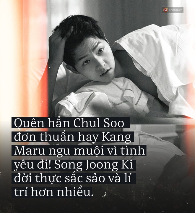 Song Joong Ki: Ai cũng mong tìm được hoàng tử, nhưng hoàng tử cũng chỉ đang kiếm tìm công chúa của đời hắn mà thôi - Ảnh 2.