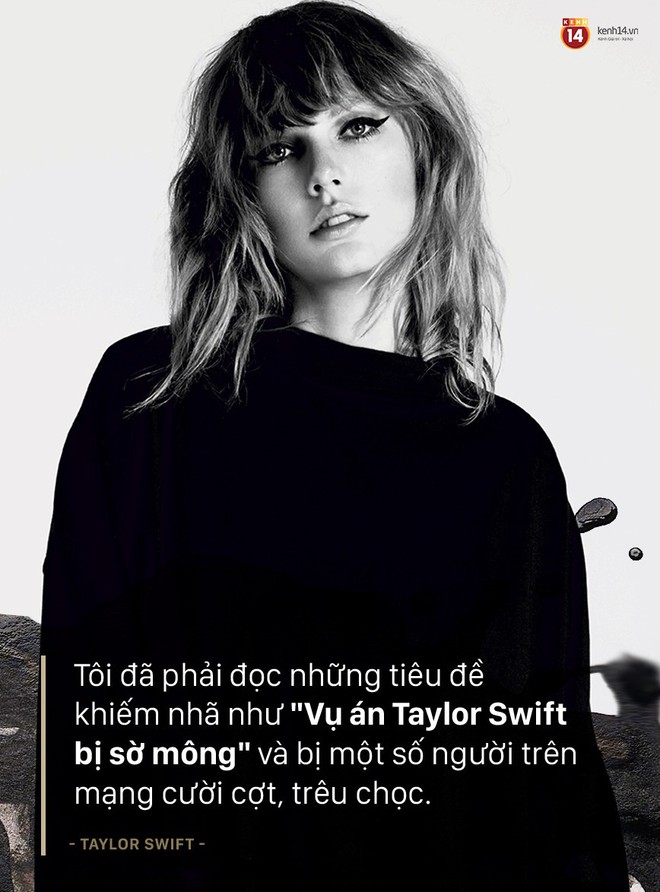 Taylor Swift lần đầu nói về vụ kiện bị quấy rối tình dục: Tôi rất phẫn nộ vì bị kẻ quấy rối đổ hết tội cho mình - Ảnh 4.