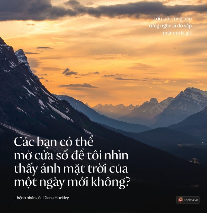 Điều cuối cùng ai đó nói trước khi họ qua đời khiến bạn không bao giờ quên? - Ảnh 3.