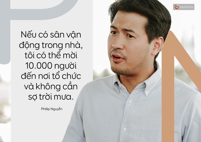 Phillip Nguyễn: Chúng ta đều là người Việt Nam, không cần thiết phải hạ bệ nhau. Thành công của tôi là của tất cả chúng ta - Ảnh 7.