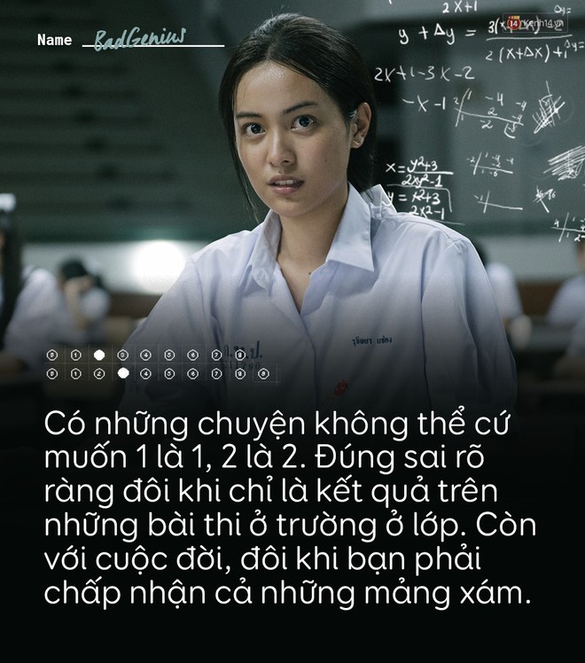 Bad Genius: Câu chuyện về tuổi trẻ, về những sự lựa chọn trong đời và cả những lần đánh mất bản thân mình - Ảnh 6.