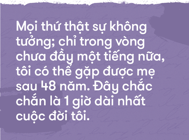 48 năm lạc nhau vì chiến tranh, người mẹ Việt Nam ngập tràn nước mắt khi tìm được con trên đất khách - Ảnh 5.