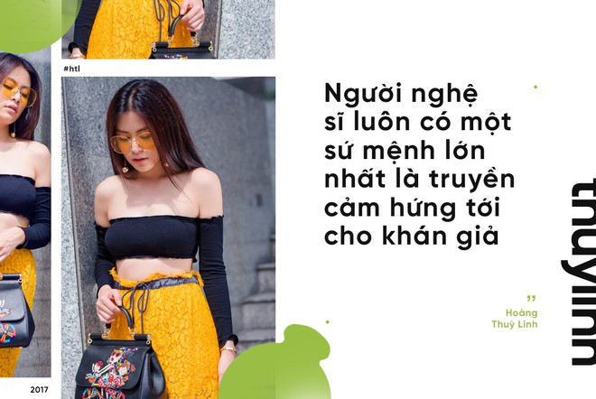 Hoàng Thùy Linh: “Nếu cứ loay hoay lựa chọn đam mê hay tình yêu thì hạnh phúc sẽ bị trói buộc” - Ảnh 6.