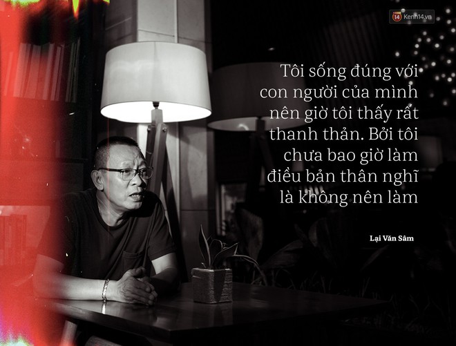 Nh&agrave; b&aacute;o Lại Văn S&acirc;m: Đừng t&igrave;m ai thay thế, bởi v&igrave; thế th&igrave; mọi người c&ograve;n nhớ t&ocirc;i c&aacute;i g&igrave; nữa? - Ảnh 9.