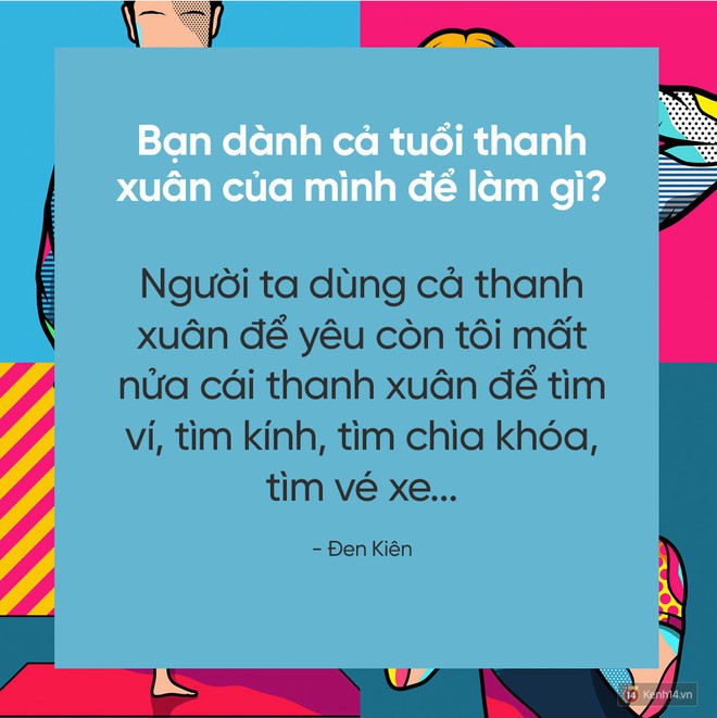 Hãy trả lời câu hỏi đang hot nhất MXH: Bạn dành cả thanh xuân để làm gì? - Ảnh 25.