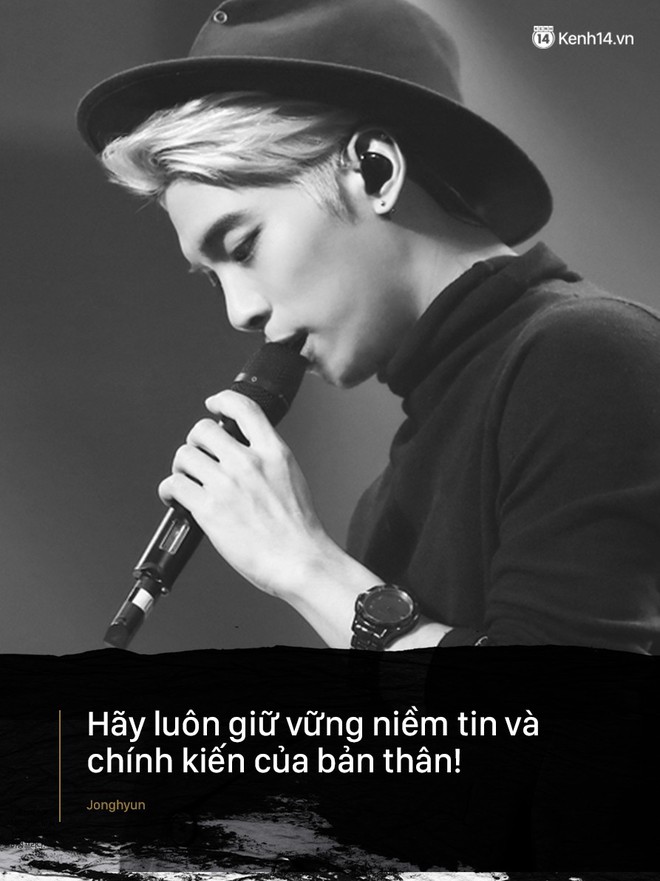 Lời động viên sống mãi với thời gian của Jonghyun: Hiện tại có thể chia ly, nhưng chúng ta sẽ còn gặp lại - Ảnh 9.