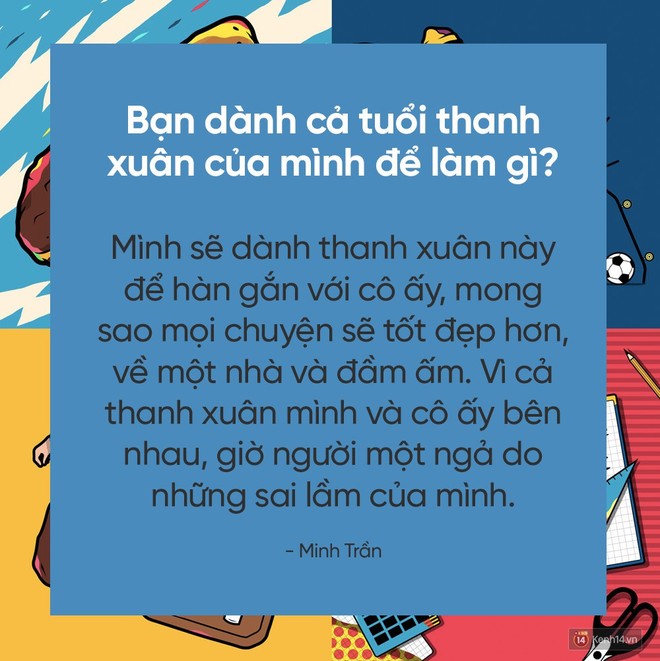 Hãy trả lời câu hỏi đang hot nhất MXH: Bạn dành cả thanh xuân để làm gì? - Ảnh 31.