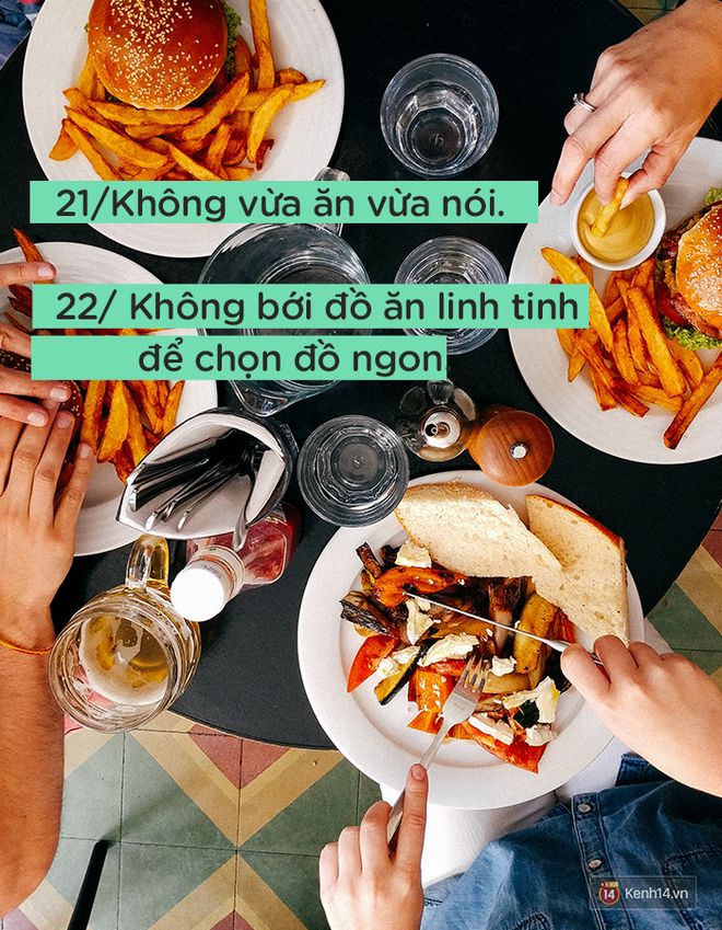 24 quy tắc nhỏ bạn cần ghi nhớ nếu muốn trở th&agrave;nh một người lu&ocirc;n được tất cả t&ocirc;n trọng  - Ảnh 21.