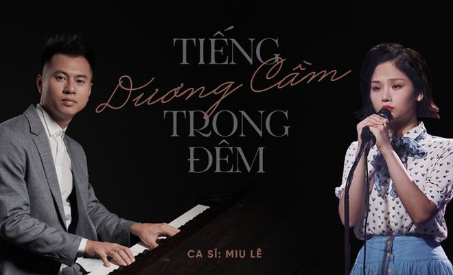 Dương Cầm không xem Miu Lê là ca sĩ, nhưng ca sĩ Miu Lê đã hát về Dương Cầm từ hẳn 3 năm trước mất rồi! - Ảnh 4.