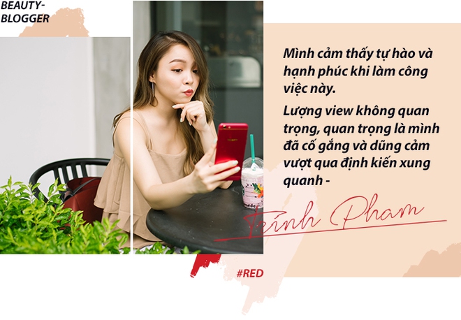 Trinh Phạm và nghề Beauty Blogger - Cái nghề tưởng của dân nhà giàu nhưng lại không làm giàu nổi - Ảnh 3.