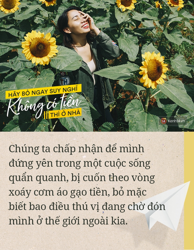 Muốn tận hưởng chuyến đi trọn vẹn, hãy bỏ ngay suy nghĩ Không có tiền thì ở nhà - Ảnh 1.