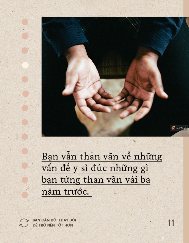 11 dấu hiệu khiến bạn nhận ra kh&ocirc;ng thể cứ thế n&agrave;y m&atilde;i, phải thay đổi th&ocirc;i! - Ảnh 21.