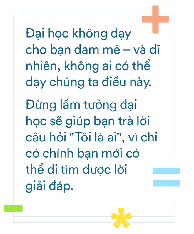 Đại Học là một cánh cửa dẫn đến thành công, nhưng không phải là cánh cửa duy nhất - Ảnh 5.