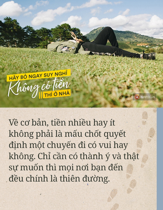 Muốn tận hưởng chuyến đi trọn vẹn, hãy bỏ ngay suy nghĩ Không có tiền thì ở nhà - Ảnh 4.