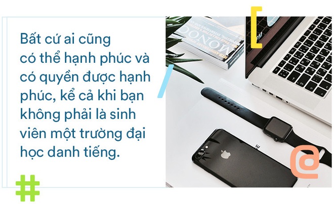 Đại Học là một cánh cửa dẫn đến thành công, nhưng không phải là cánh cửa duy nhất - Ảnh 8.