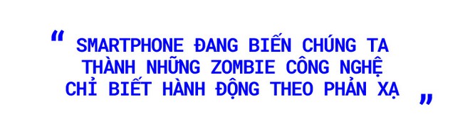 Gửi những con zombie luôn dán mắt vào màn hình điện thoại: Cuộc đời bạn đang trở nên bất hạnh hơn - Ảnh 4.